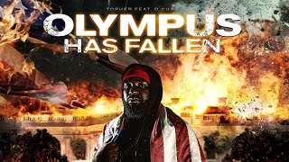 Topher - Olympus Has Fallen (feat. @DCure)[Lyric ]