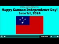 (My First Video Of June) Happy Samoan Independence Day 2024! 🇼🇸