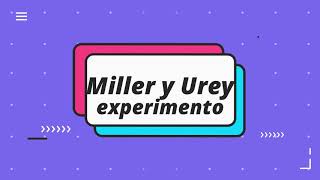 EXPERIMENTO DE MILLER UREY. BÁRBARA YBÁÑEZ.