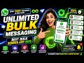 Unlimited WhatsApp Bulk Messaging 🔥 | Best Bulk Sender App 2026