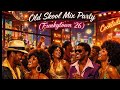 Old School Mix Party 70s 80s R B Classics Mix Old School Hip Hop 4 11 ...