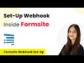 How to Set-Up Webhook Inside Formsite?