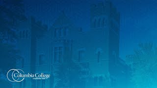 Columbia College - Virtual Celebration - December 2020