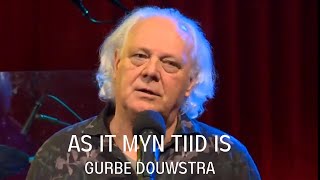 Gurbe Douwstra - As It Myn Tiid Is uitvaartmuziek