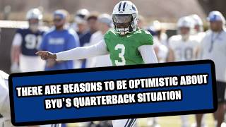 I might be CRAZY but I am optimistic about BYU's quarterback room...