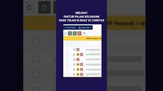 Melihat Faktur Pajak Keluaran Yang Telah diBuat  di Coretax #coretax #coretaxupdate #fakturpajak