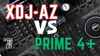 XDJ-AZ VS Prime 4+ All-In-One a confronto