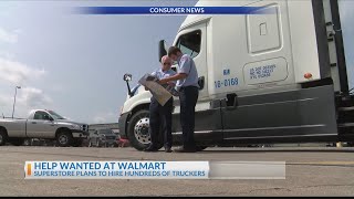 Walmart plans to hire more truck drivers