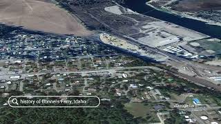 The history of Bonners Ferry, Idaho