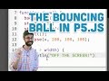 3.2: The Bouncing Ball - p5.js Tutorial