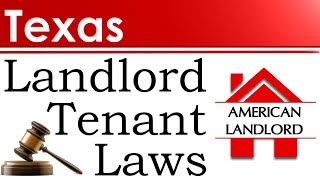 Texas Landlord Tenant Laws | American Landlord