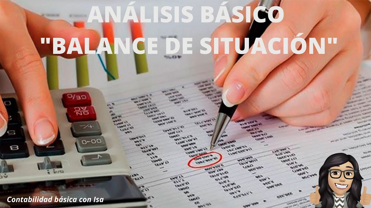 ANÁLISIS BÁSICO BALANCE SITUACIÓN🗒️🖊️ - YouTube