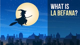 What is La Befana?