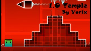 1.0 Temple by YurixPlay (me) | Geometry Dash 2.1 (Read Desc)