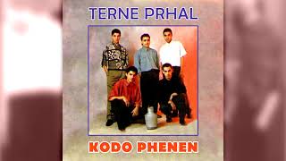 Terne Prhal - Amerre mész, amerre jársz