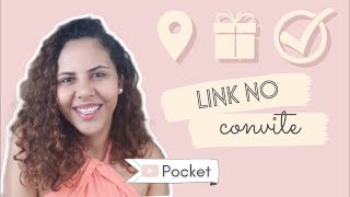 Como colocar LINK no convite digital. / Pocket