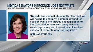 KOLO Reno - Rosen intros bill to ban Yucca as dumping ground, look at other job-creating projects