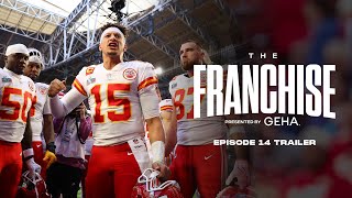 The Grand Finale is Coming | The Franchise Episode 14 Trailer Presented by GEHA