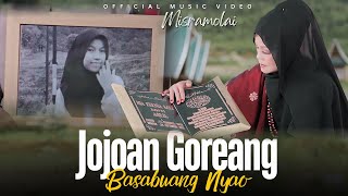 Misramolai - Jojoan Gorengan Basabuang Nyao (Official Music Video)