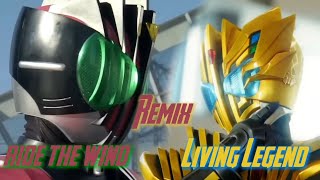 ride the wind✕Living Legend【仮面ライダーディケイド】【仮面ライダーレジェンド】