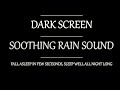 10 Hours of Soothing Sounds for Relaxation and Sleep, Rain Sound For Sleeping, Night Rain