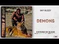 Shy Glizzy - Demons (Covered In Blood)
