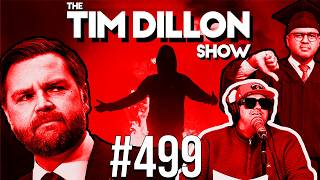 Iran Forever, Belfast Riots, & College Commencement | The Tim Dillon Show #499