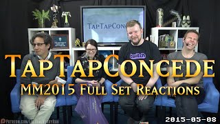 TTC - MM2015 Full Set Reactions