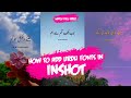 How to add urdu fonts in Inshot | Editing tutorial | TikTok