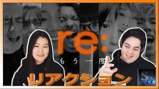 (日本語字幕)『もう一度』リアクション!!! | REACTION | [ re: ] | Re:Project | #WALKTOGETHER |