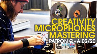 Finishing tracks, bowing percussion, test equipment vst and more | Patron Q+A 2/20