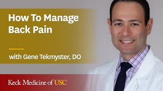 How To Manage Back Pain | Keck Medicine of USC