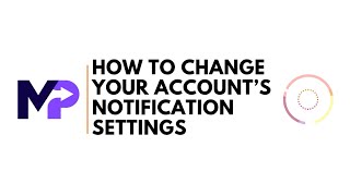 How To Change Your Accounts Notification Settings