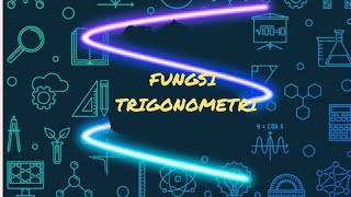 Matematika Peminatan kelas 11 Fungsi Trigonometri