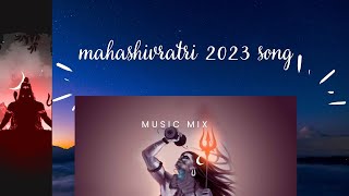 maha Shivaratri songs 2023