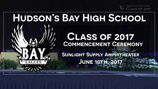 Hudson's Bay High School Graduation 2017