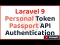 Laravel Personal Access Token | Laravel Passport Create Personal Access Token | API Access Token