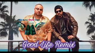 Good Life - Remix , Deep Jandu , Bohemia