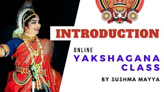 Yakshagana Online Class - Introduction