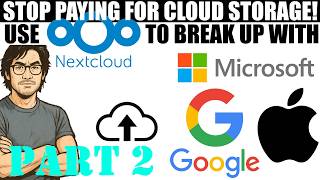 De-Google & De-Microsoft Your Life: Nextcloud Apps + Sync Setup (Part 2)