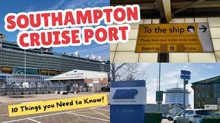 Southampton Cruise Port – 10 Things You Need to Know