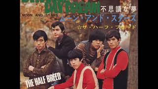 ザ・ハーフ・ブリード The Half Breed／不思議な夢 Strange Day Dream （1969年）