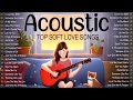 Acoustic Songs 2024 Cover 🔥 New Trending Acoustic Love Songs 2024 🔥 Best English Love Songs Ever