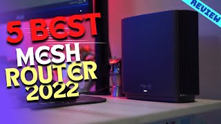 Best Mesh Wi-Fi Router of 2022 | The 5 Best Mesh Routers Review