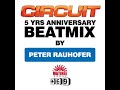 circuit 5 yrs anniversary beatmix peter rauhofer