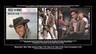 *(1960 RCA ''Black Star'' End Title Version Takes 1, 2, 4 3xFS, Take 5 Complete) Elvis Presley