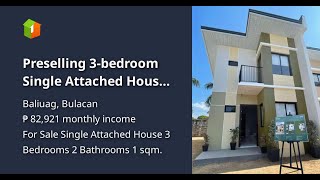 Preselling 3-bedroom Single Attached House For Sale in Springdale Baliuag Bulacan