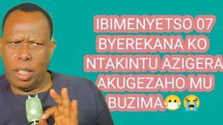 IBIMENYETSO 7 BYEREKANAKO: UWO MWASHAKANYE🥺, UWO MUKUNDANA,💔UWO WIZERAGA 💔NTACYO AZIGERA AKUGEZAHO 😭