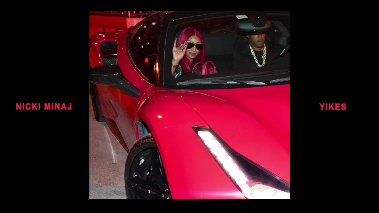 Nicki Minaj - Yikes Nicki Minaj - Yikes