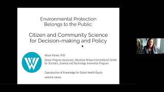 Environmental Protection Belongs to the Public: Citizen & Community Science Decision-making & Policy